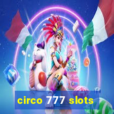 circo 777 slots